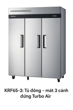 KRF65-3: Tủ đông – mát 3 cánh đứng Inox Turbo Air